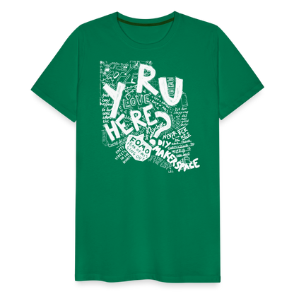 Why are you here? - Unisex T-Shirt - Kelly Green