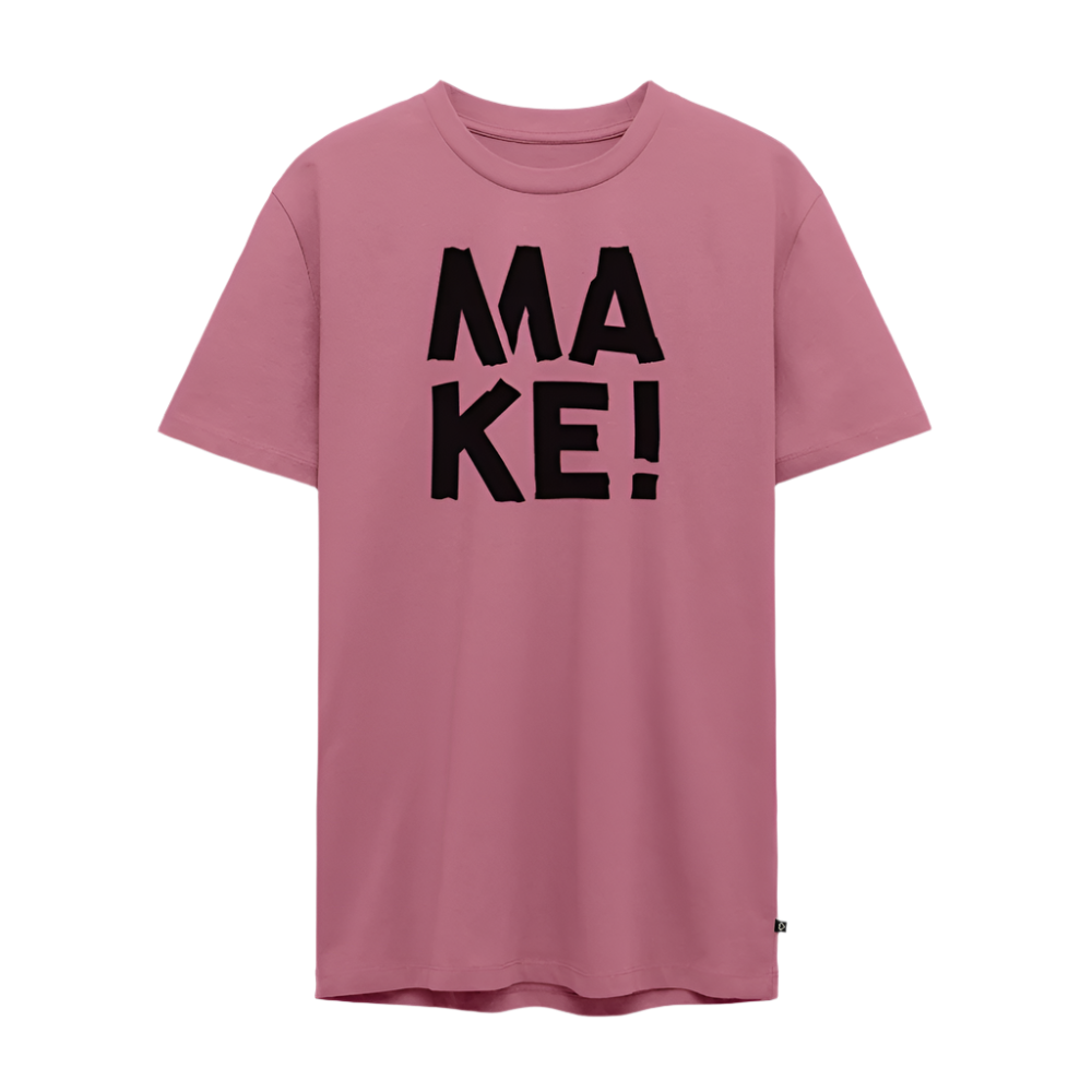 MAKE! - Unisex T-Shirt - Mauve
