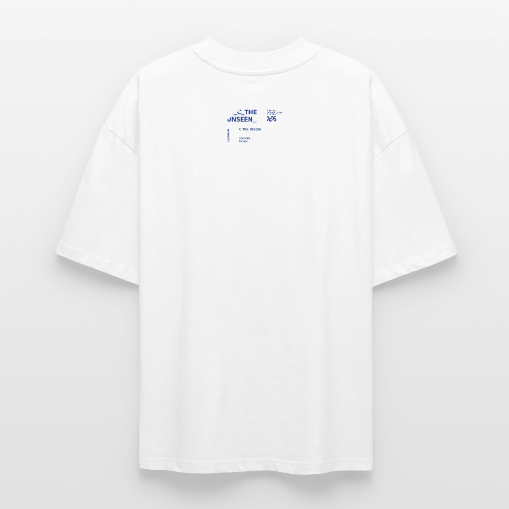 C The Dream - Organic Oversized Unisex T-Shirt - Weiß