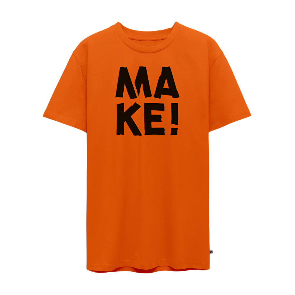 MAKE! - Unisex T-Shirt - Orange 